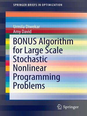 cover image of BONUS Algorithm for Large Scale Stochastic Nonlinear Programming Problems